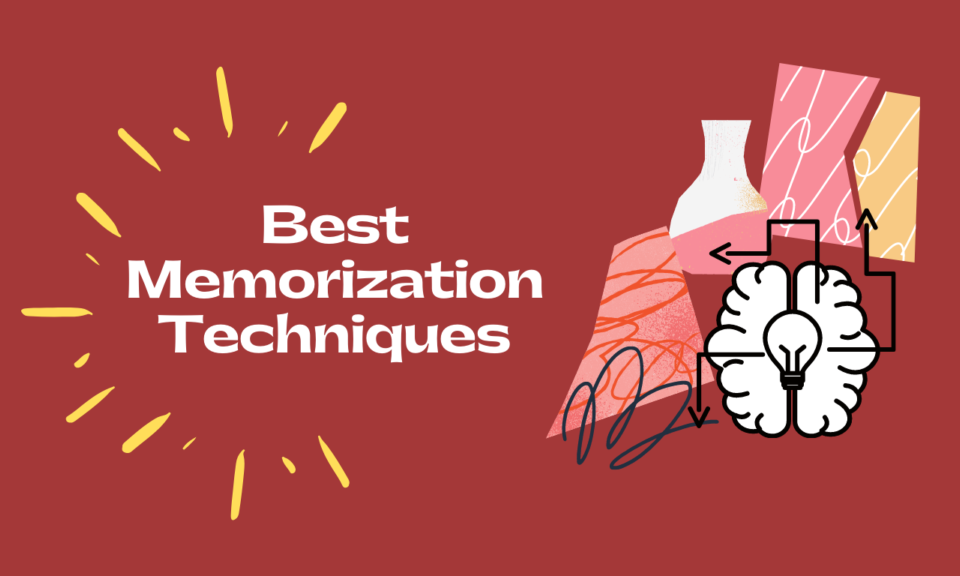 Best Memory Techniques for Your Exam Preparation